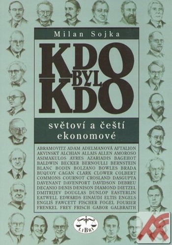 Kdo byl kdo - světoví a čeští ekonomové