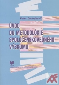 Úvod do metodológie spoločenskovedného výskumu