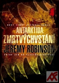 Antarktida: Zmrtvýchvstání