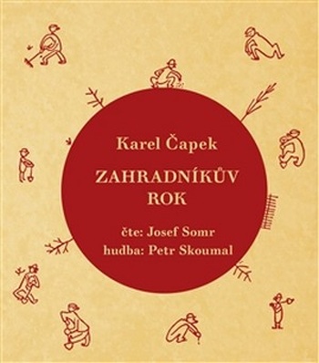 Zahradníkův rok - 2 CD (audiokniha)