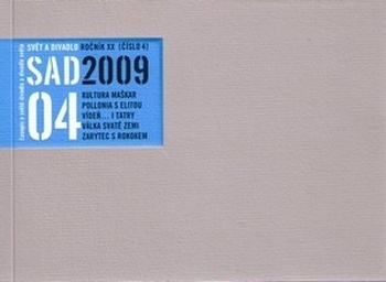 Svět a divadlo 4/2009