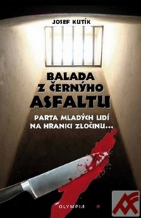 Balada z černýho asfaltu