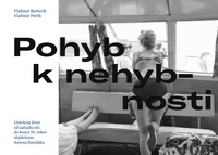 Pohyb k nehybnosti