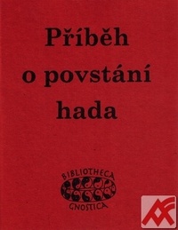 Příběh o povstání hada
