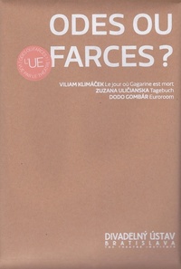 Odes ou farces?