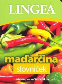 Maďarčina - slovníček ...nie len pre začiatočníkov