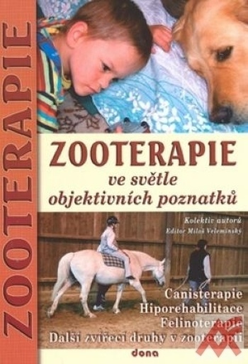 Zooterapie ve světle objektivních poznatků