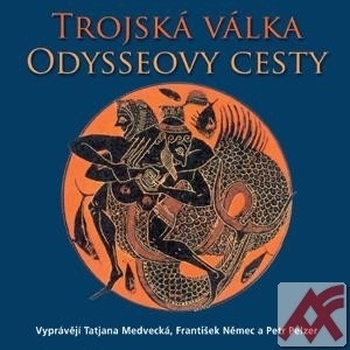 Trojská válka / Odysseovy cesty - 2 CD (audiokniha)