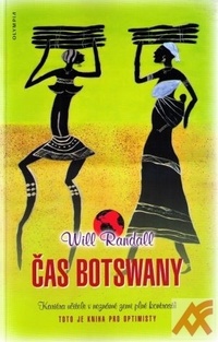 Čas Botswany. Kariéra učitele v neznámé zemi plné kontrastů