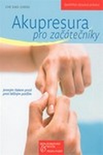 Akupresura pro začátečníky