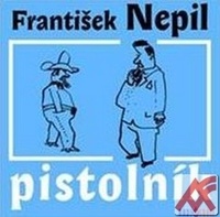 Pistolník - CD (audiokniha)