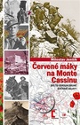 Červené máky na Monte Cassinu. Byl to Verdun druhé světové války?