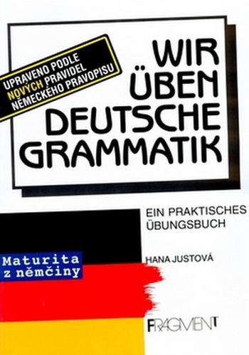 Wir uben Deutsche Grammatik