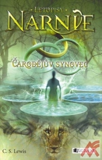Čarodějův synovec - Letopisy Narnie VI.