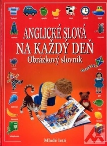 Anglické slová na každý deň. Obrázkový slovník