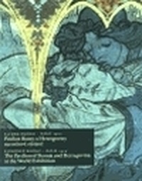Alfons Mucha - Paříž 1900: Pavilon Bosny a Herc...