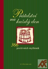 Přátelství na každý den