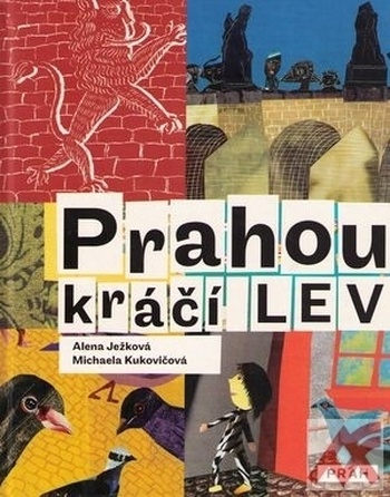 Prahou kráčí lev
