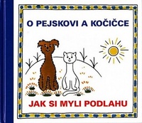 O pejskovi a kočičce. Jak si myli podlahu
