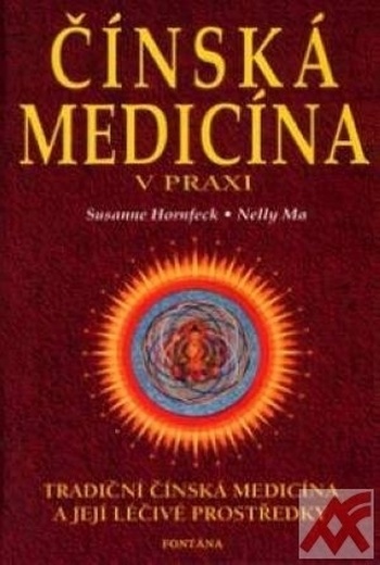 Čínská medicína v praxi