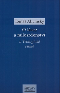O lásce a milosrdenství v Teologické sumě