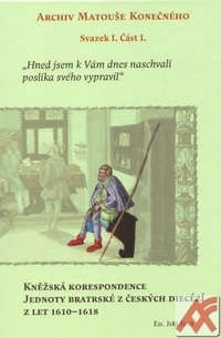 Kněžská korespondence Jednoty bratrské z českých diecézí z let 1610-1618