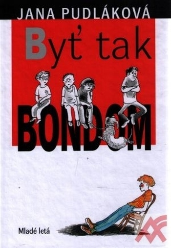 Byť tak Bondom