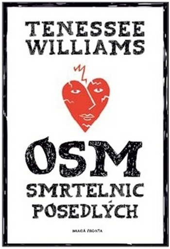 Osm smrtelnic posedlých