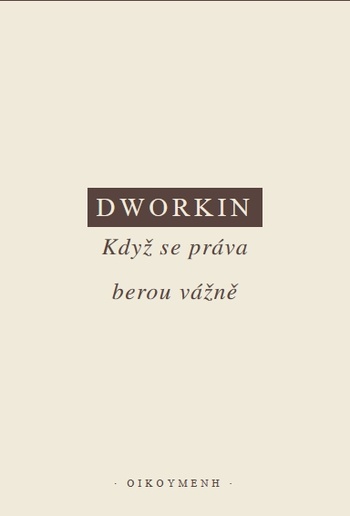 Když se práva berou vážně