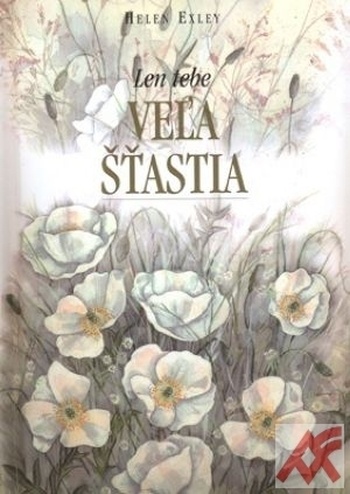 Veľa šťastia - Len tebe