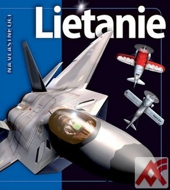 Lietanie - Na vlastné oči