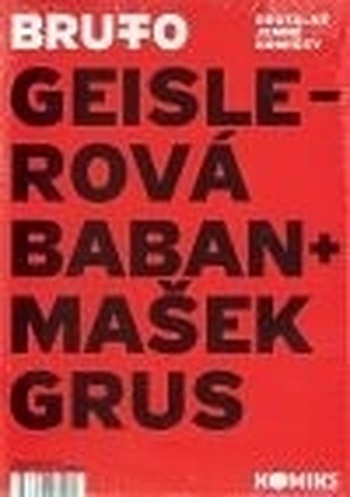 Brutto. Brutálně jemné komiksy (3x kniha)