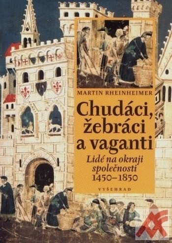 Chudáci, žebráci a vaganti