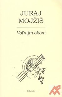 Voľným okom (F.R. & G.)