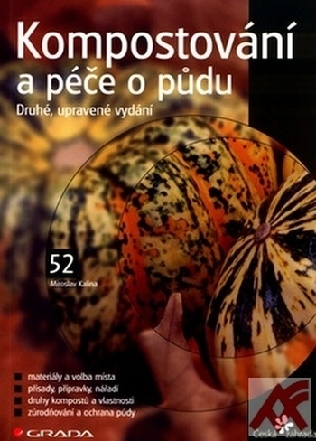 Kompostování a péče o půdu. Druhé, upravené vydání