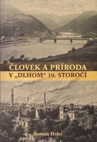 Človek a príroda v dlhom 19. storočí