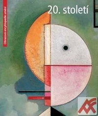 20. století - Obrazová encyklopedie umění