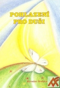 Pohlazení pro duši
