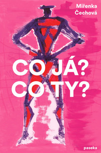 Co já? Co ty?