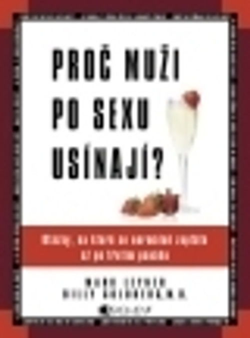 Proč muži po sexu usínají?