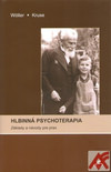 Hlbinná psychoterapia. Základy a návody pre prax