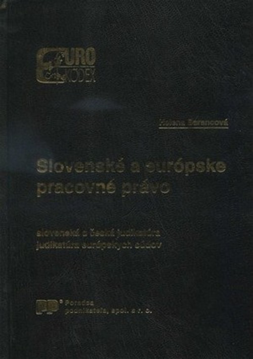 Slovenské a európske pracovné právo