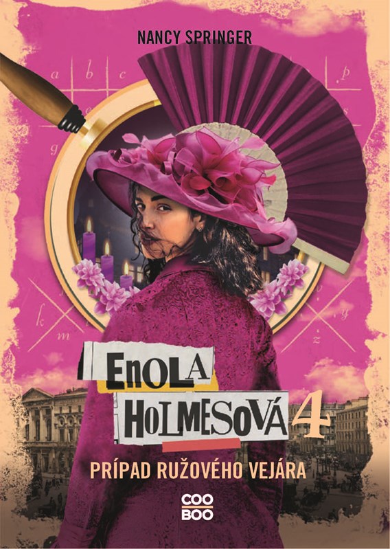 Enola Holmesová 4 - Prípad ružového vejára