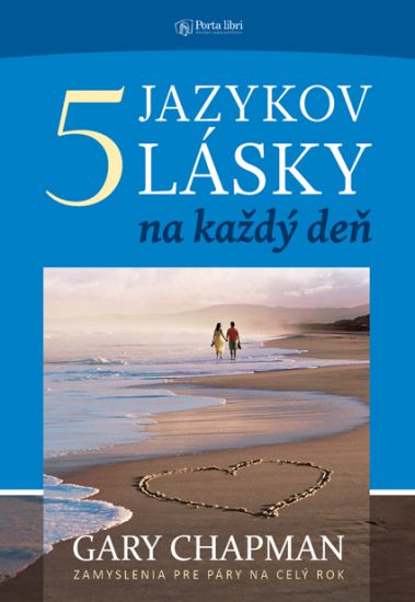 Päť jazykov lásky na každý deň