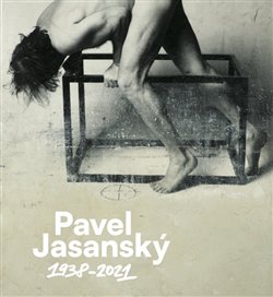 Pavel Jasanský 1938-2021