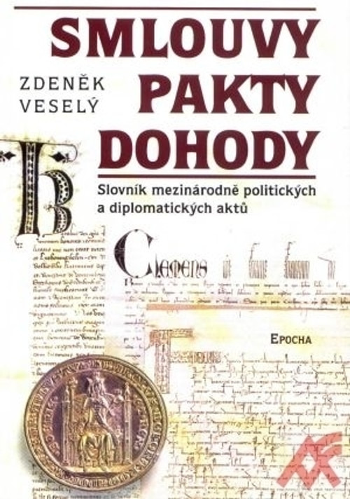 Smlouvy, pakty, dohody