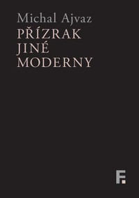 Přízrak jiné moderny