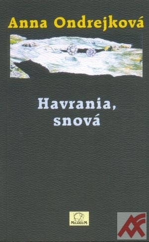 Havrania, snová