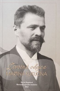 Životná odysea Martina Kukučína