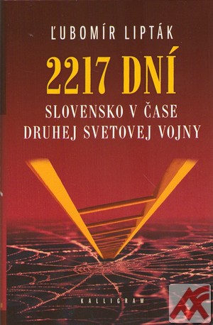 2217 dní - Ľubomír Lipták - Kniha